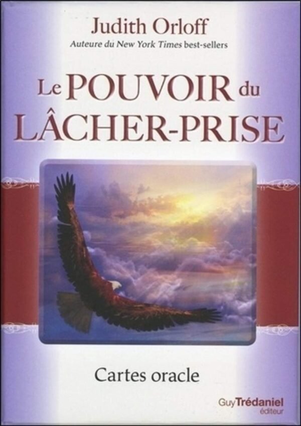 Le pouvoir du lâcher-prise