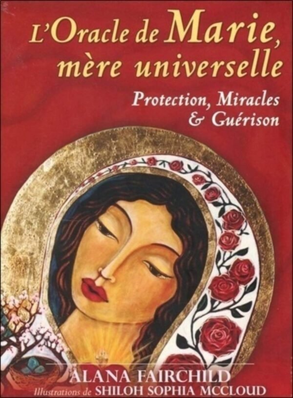 L'Oracle de Marie, mère universelle