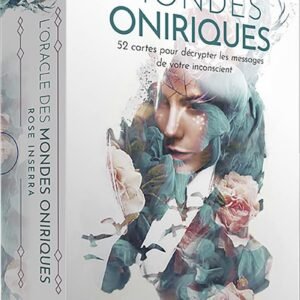 L’Oracle des mondes oniriques