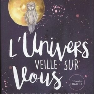 L'Univers veille sur vous