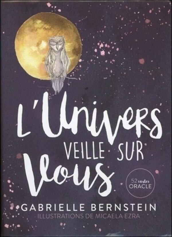 L'Univers veille sur vous