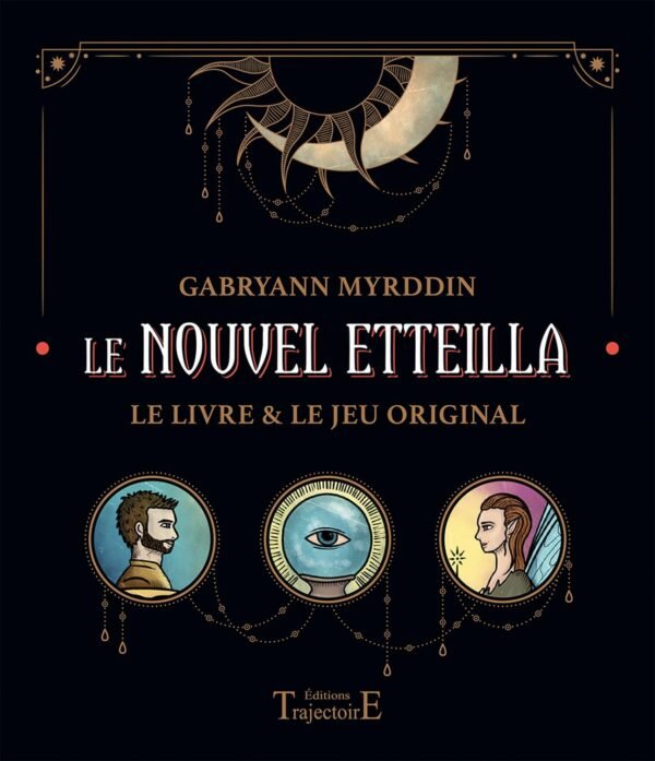 Le Nouvel Etteilla - Le livre & le jeu original