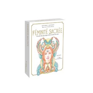 Féminité sacrée. Oracle thérapeutique de la Femme Sorcière